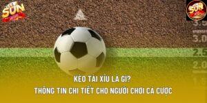 Kèo Tài Xỉu Là Gì? Nắm Bắt Để Thắng Lớn Khi Đầu Tư 2025